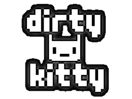 dirty kitty